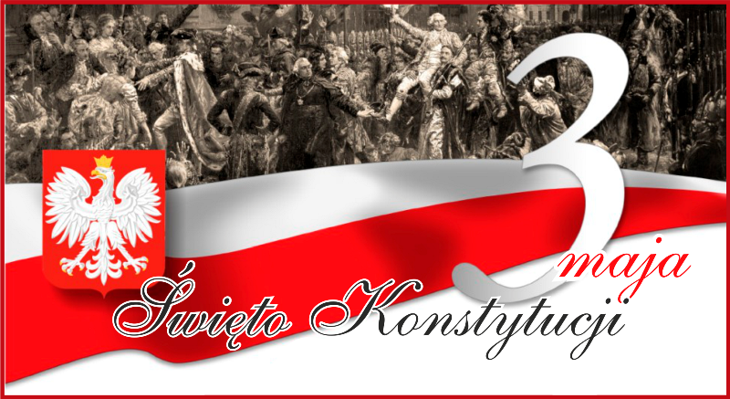 Есть праздник 3 мая. Konstytucja 3 maja картинки. 3 Maja swieto Konstytucji картина. Третьего мая. Konstytucja kwietniowa1935.